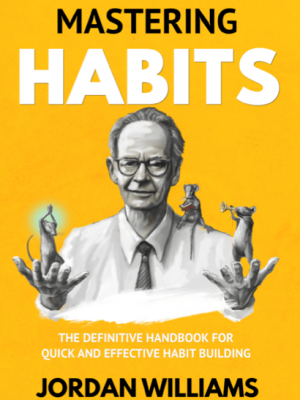 Mastering Habits