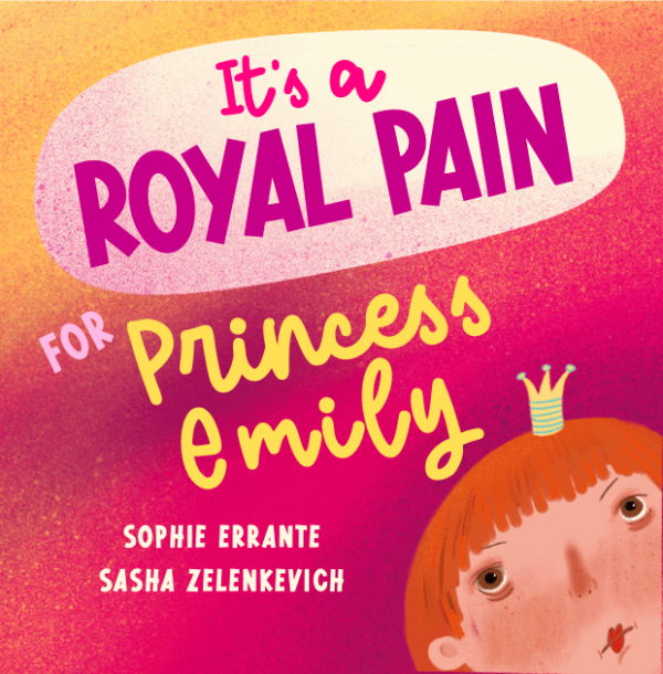 It’s a Royal Pain for Princess Emily