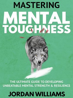 Mastering Mental Touchness
